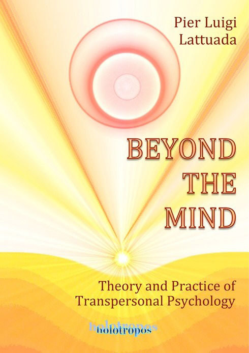 Beyond the mind - (paperback) by P.L. Lattuada